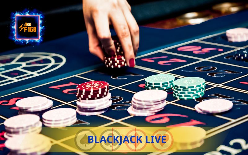 TRẢI NGHIỆM BLACKJACK LIVE F168