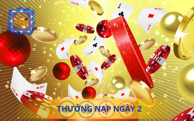 THƯỞNG NẠP NGÀY 2 TRÊN F168